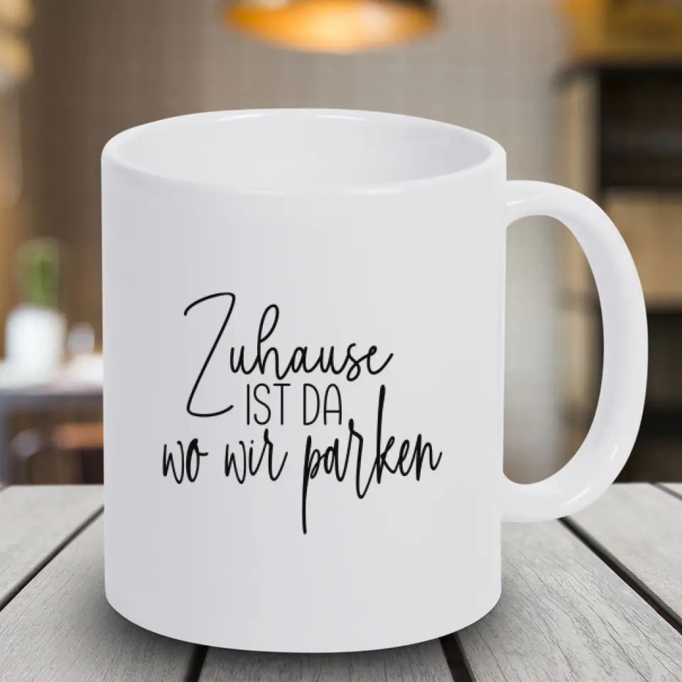 Tasse 11oz - Camper mit Spruch