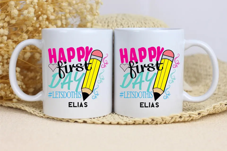Tasse 11oz - Happy first day