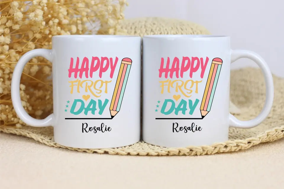 Tasse 11oz - Happy first day