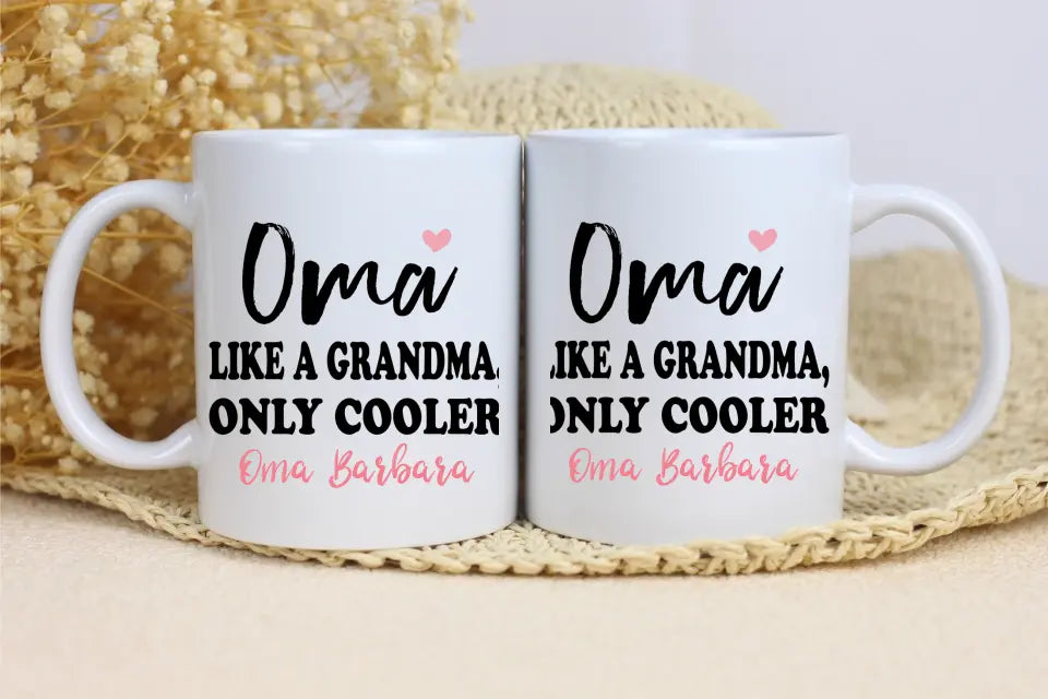 Tasse 11oz - Oma like a grandma