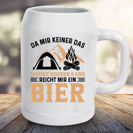 Bierkrug - Reicht mir ein Bier 7