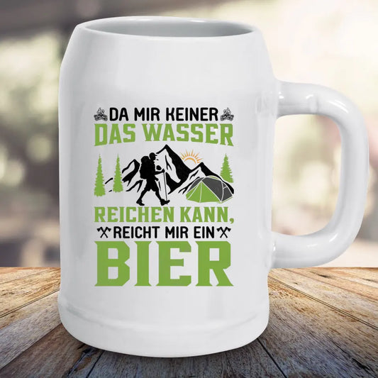 Bierkrug - Reicht mir ein Bier 3