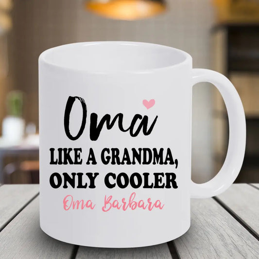 Tasse 11oz - Oma like a grandma